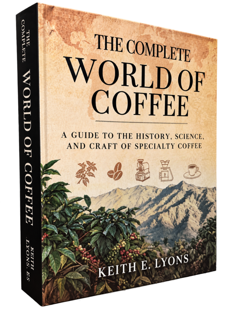 The Complete World of Coffee